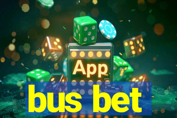 bus bet